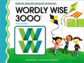 Cover art for Wordly Wise 3000: Book 1 Systematic, Sequential Vocabulary Development