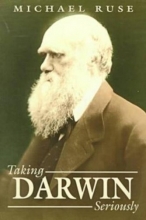 Cover art for Taking Darwin Seriously: A Naturalistic Approach to Philosophy