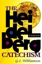 Cover art for The Heidelberg Catechism: A Study Guide