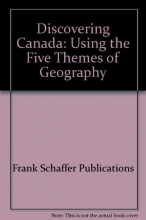 Cover art for Discovering Canada: Using the Five Themes of Geography