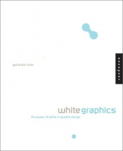 Cover art for White Graphics: The Power of White in Graphic Design