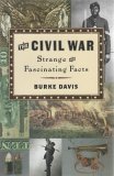 Cover art for The Civil War Strange and Fascinating Facts