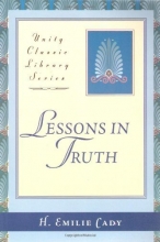 Cover art for Lessons in Truth (Unity Classic Library)