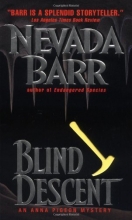 Cover art for Blind Descent (Series Starter, Anna Pigeon #6)