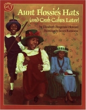 Cover art for Aunt Flossie's Hats (and Crab Cakes Later)