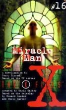 Cover art for X Files YA #16 Miracle Man (X-Files (HarperCollins Age 12-Up))