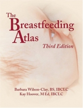 Cover art for The Breastfeeding Atlas, Third edition - Enclosed DVD with 1.5 hours of instructional video