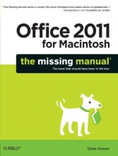 Cover art for Office 2011 for Macintosh: The Missing Manual