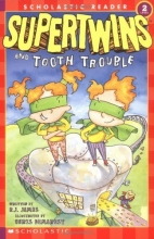 Cover art for Supertwins and Tooth Trouble (Scholastic Reader Level 2)