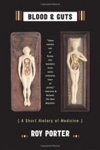 Cover art for Blood and Guts: A Short History of Medicine