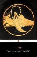 Cover art for Phaedrus and Letters VII and VIII (Penguin Classics)