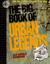 Cover art for The Big Book of Urban Legends: 200 True Stories, Too Good to be True!