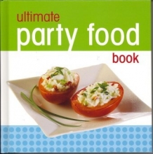Cover art for Ultimate Party Food Book