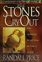 Cover art for The Stones Cry Out: What Archaeology Reveals About the Truth of the Bible