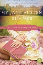 Cover art for My Jane Austen Summer: A Season in Mansfield Park