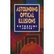Cover art for Astounding Optical Illusions