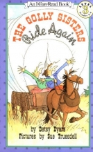 Cover art for The Golly Sisters Ride Again (I Can Read Book 3)