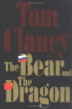 Cover art for The Bear and the Dragon (Jack Ryan #8)