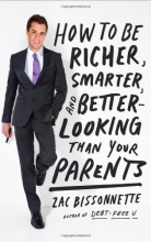 Cover art for How to Be Richer, Smarter, and Better-Looking Than Your Parents