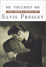 Cover art for He Touched Me - The Gospel Music of Elvis Presley