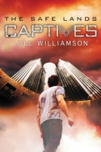 Cover art for Captives (The Safe Lands)
