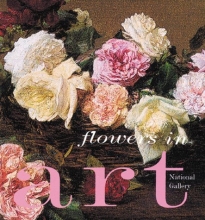 Cover art for Flowers in Art (National Gallery Series:)