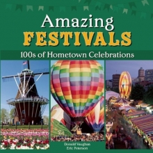 Cover art for Amazing Festivals (Hundreds of Hometown Celebrations)