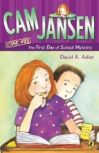 Cover art for Cam Jansen: The First Day of School Mystery #22