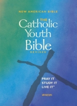 Cover art for The Catholic Youth Bible, Revised: New American Bible