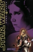 Cover art for Hostage (Star Wars Rebel Force No. 2)
