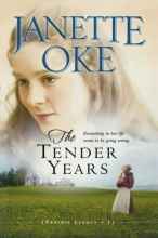 Cover art for The Tender Years (A Prairie Legacy, Book 1)