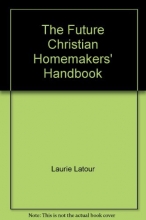 Cover art for The Future Christian Homemakers' Handbook
