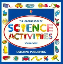 Cover art for Usborne Book of Science Activities, Vol. 1 (Science Activities)