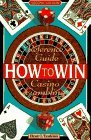 Cover art for How To Win: Reference Guide to Casino Gambling