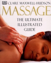 Cover art for Massage: The Ultimate Illustrated Guide