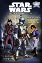 Cover art for Jango Fett: Bounty Hunter (Star Wars: Attack of the Clones / Jedi Readers, Step 3)