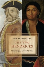 Cover art for The Two Hendricks: Unraveling a Mohawk Mystery