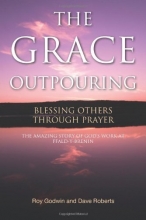 Cover art for The Grace Outpouring: Blessing Others through Prayer