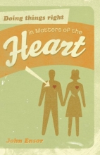 Cover art for Doing Things Right in Matters of the Heart