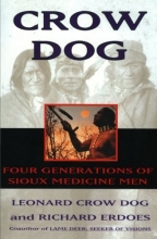 Cover art for Crow Dog: Four Generations of Sioux Medicine Men