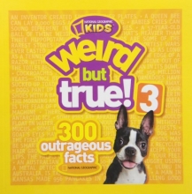 Cover art for Weird but True! 3: 300 Outrageous Facts