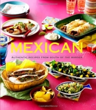 Cover art for Mexican: Authentic Recipes from the South of the Border