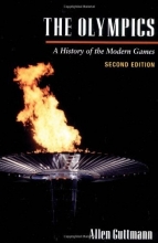 Cover art for The Olympics: A History of the Modern Games (Illinois History of Sports)