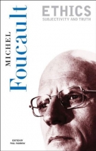 Cover art for Ethics: Subjectivity and Truth (Essential Works of Foucault, 1954-1984, Vol. 1)