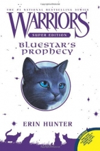 Cover art for Warriors Super Edition: Bluestar's Prophecy