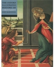 Cover art for The Oxford Illustrated History of Christianity (Oxford Illustrated Histories)