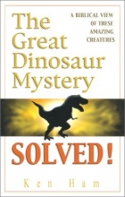 Cover art for The Great Dinosaur Mystery Solved