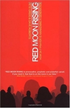 Cover art for Red Moon Rising: How 24-7 Prayer Is Awakening a Generation