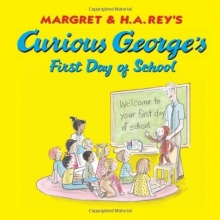 Cover art for Curious George's First Day of School
