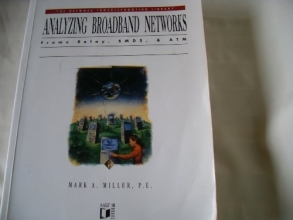 Cover art for Analyzing Broadband Networks: Frame Relay, Smds, & Atm (The Network Troubleshooting Library)